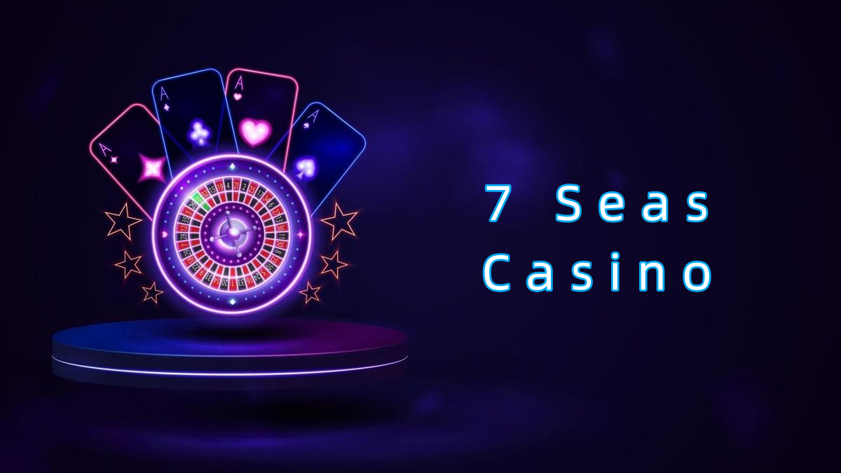 7 Seas Casino پاکستان